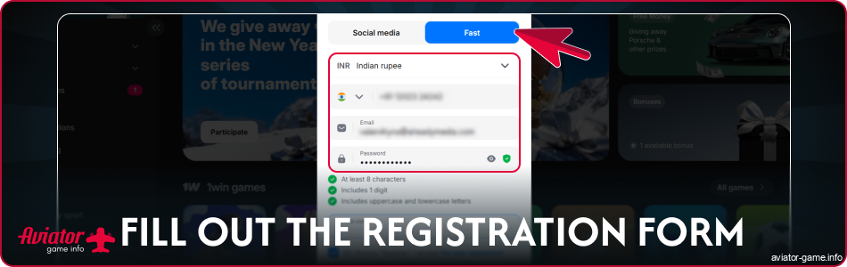Fill in your 1win Aviator India registration details