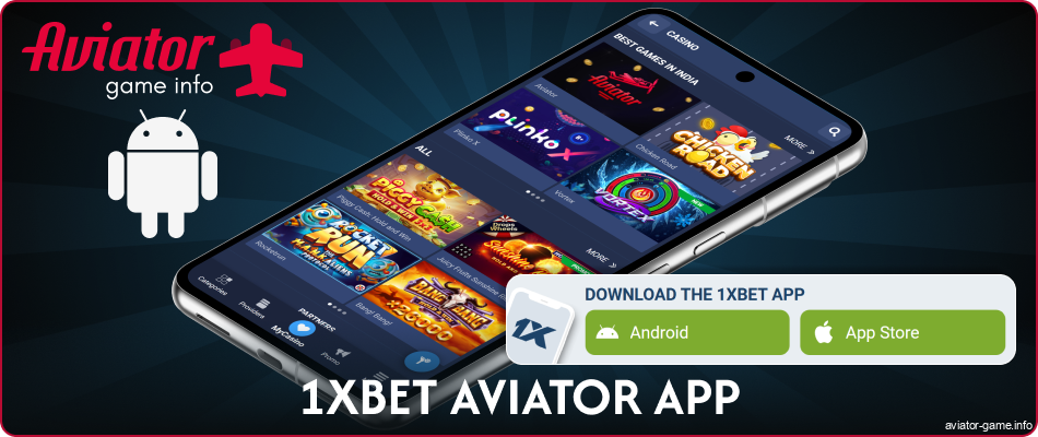 How to download the 1xbet Aviator app for Indians